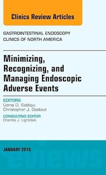 portada Minimizing, Recognizing, and Managing Endoscopic Adverse Events: An Issue of Gastrointestinal Endoscopy Clinics (en Inglés)