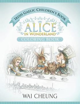 portada Irish Gaelic Children's Book: Alice in Wonderland (English and Irish Gaelic Edition)