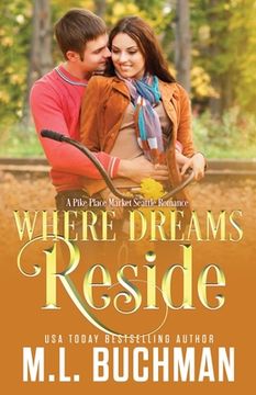 portada Where Dreams Reside: a Pike Place Market Seattle romance (en Inglés)