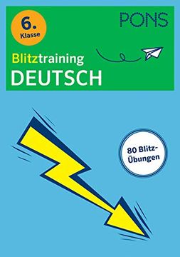 portada Pons Blitztraining Deutsch 6. Klasse: Blitzschnell Kapiert - der Übungsblock für Zwischendurch (en Alemán)