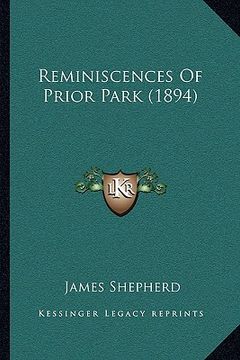 portada reminiscences of prior park (1894) (en Inglés)