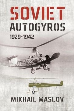 portada Soviet Autogyros 1929-1942 (en Inglés)