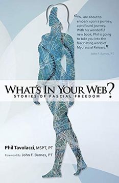 portada What's in Your Web? Stories of Fascial Freedom (en Inglés)