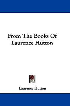 portada from the books of laurence hutton (en Inglés)