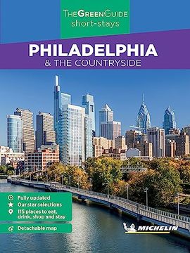 portada Michelin Green Guide Short Stays Philadelphia (en Inglés)
