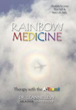 portada Rainbow Medicine: Therapy with the A-Team! (en Inglés)