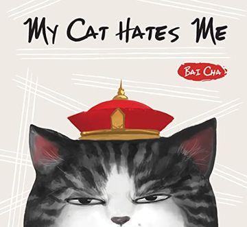 portada My cat Hates me (Cat and Dog, 1) (en Inglés)