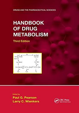 portada Handbook of Drug Metabolism, Third Edition (Drugs and the Pharmaceutical Sciences) (en Inglés)
