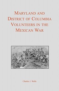 portada maryland and district of columbia volunteers in the mexican war (en Inglés)