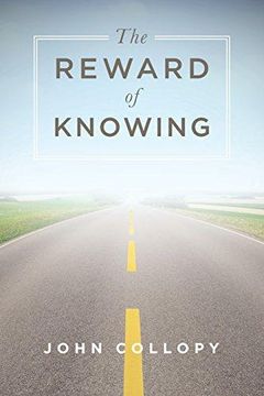 portada The Reward of Knowing (en Inglés)