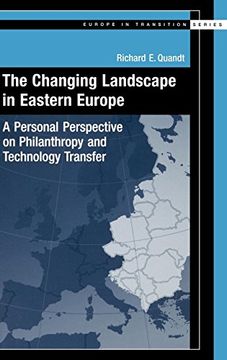 portada The Changing Landscape in Eastern Europe: A Personal Perspective on Philanthropy and Technology Transfer (Europe in Transition Series) (en Inglés)