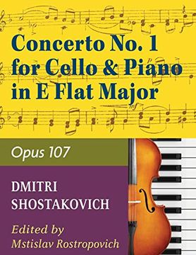 portada Concerto no. 1, op. 107 by Dmitri Shostakovich. Edited by Rostropovich. For Cello and Piano Accompaniment. 20Th Century. Difficulty: Difficulty Instrumental Solo Book. Composed 1959. (en Inglés)