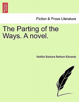 portada the parting of the ways. a novel. (en Inglés)