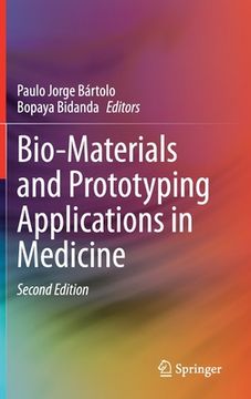 portada Bio-Materials and Prototyping Applications in Medicine (in English)