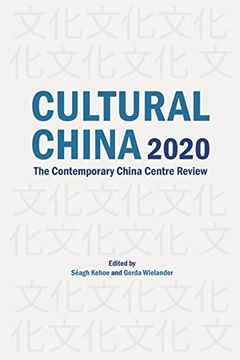 portada Cultural China 2020: The Contemporary China Centre Review (en Inglés)