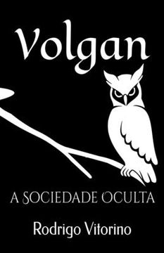 portada Volgan: A Sociedade Oculta (en Portugués)