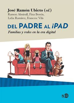 portada Del Padre al Ipad: Familias y Redes en la era Digital