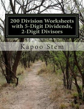 portada 200 Division Worksheets with 5-Digit Dividends, 2-Digit Divisors: Math Practice Workbook