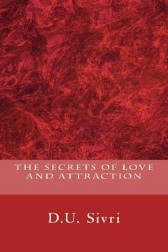 portada The Secrets of Love and Attraction (en Inglés)