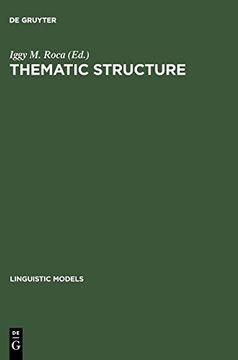 portada Thematic Structure: Its Role in Grammar (Linguistic Models) (en Inglés)
