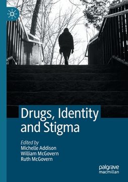 portada Drugs, Identity and Stigma (en Inglés)