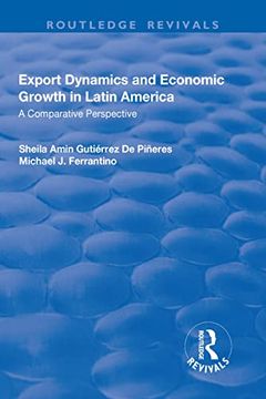 portada Export Dynamics and Economic Growth in Latin America: A Comparative Perspective (en Inglés)