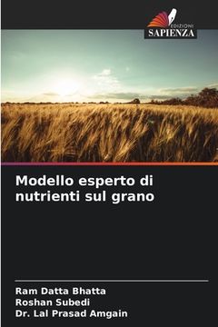 portada Modello esperto di nutrienti sul grano (en Italiano)