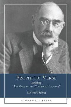 portada Prophetic Verse: Including "The Gods of the Copybook Headings" (en Inglés)