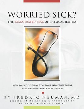 portada Worried Sick? The Exaggerated Fear of Physical Illness (in English)