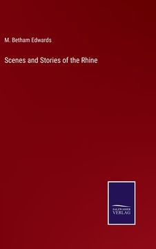 portada Scenes and Stories of the Rhine (en Inglés)