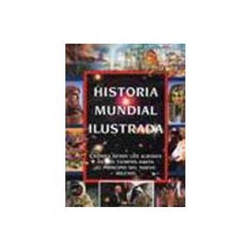 portada Historia Mundial Ilustrada (in Spanish)