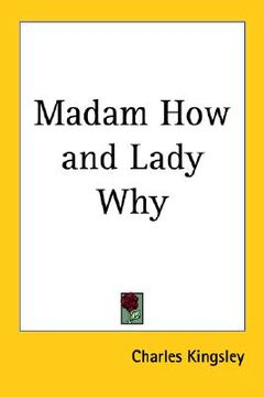 portada madam how and lady why (en Inglés)