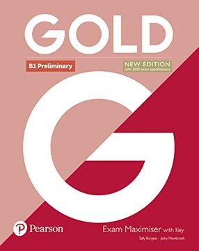 portada Gold b1 Preliminary new Edition Exam Maximiser With key (in English)