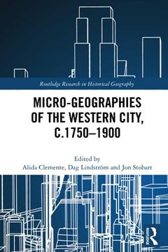 portada Micro-Geographies of the Western City, C. 1750-1900 (in English)