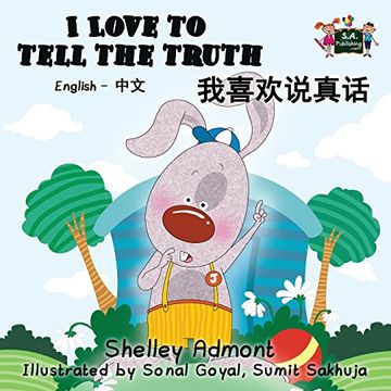 portada I Love to Tell the Truth: English Chinese Bilingual Edition (English Chinese Bilingual Collection)