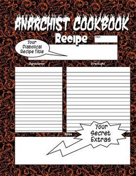 portada Anarchist Cookbook - Volume Two: The Anarchist Cookbook You Now Want! (en Inglés)