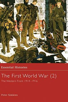 portada The First World War, Vol. 2: The Western Front 1914-1916 (Essential Histories) (in English)