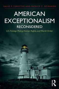 portada American Exceptionalism Reconsidered: U.S. Foreign Policy, Human Rights, and World Order (International Studies Intensives)