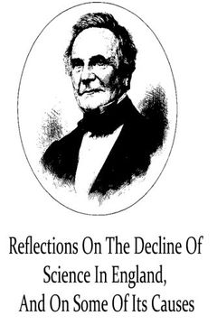 portada Reflections On The Decline Of Science In England,  And On Some Of Its Causes