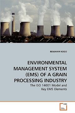 portada environmental management system (ems) of a grain processing industry (en Inglés)