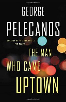 portada The man who Came Uptown 