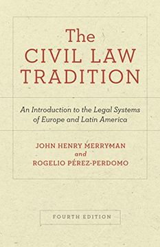portada The Civil law Tradition: An Introduction to the Legal Systems of Europe and Latin America, Fourth Edition (in English)