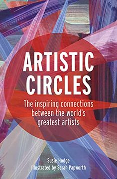 portada I Know an Artist: The Inspiring Connections Between the World'S Greatest Artists (in English)