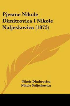 portada pjesme nikole dimitrovica i nikole naljeskovica (1873)