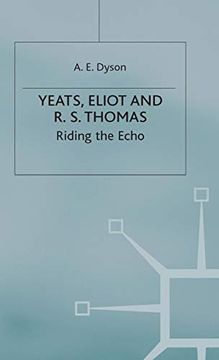 portada Yeats, Eliot and r. S. Thomas: Riding the Echo 