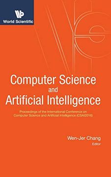 portada Computer Science and Artificial Intelligence: Proceedings of the International Conference on Computer Science and Artificial Intelligence (Csai2016) (en Inglés)