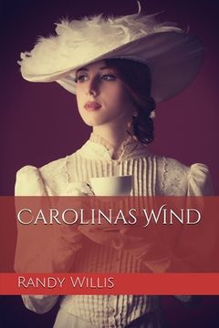 portada Carolinas Wind: 2021 Revised and Expanded Edition (en Inglés)
