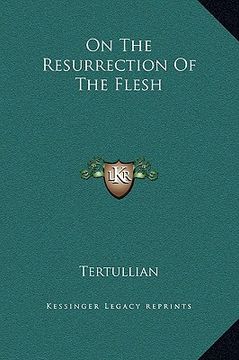 portada on the resurrection of the flesh (in English)