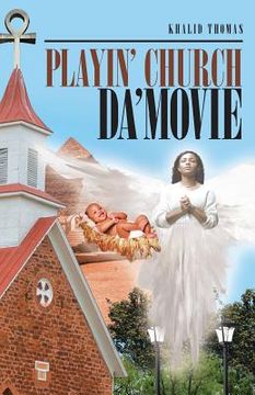 portada Playin' Church Da'Movie