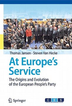 portada At Europe's Service: The Origins and Evolution of the European People's Party 